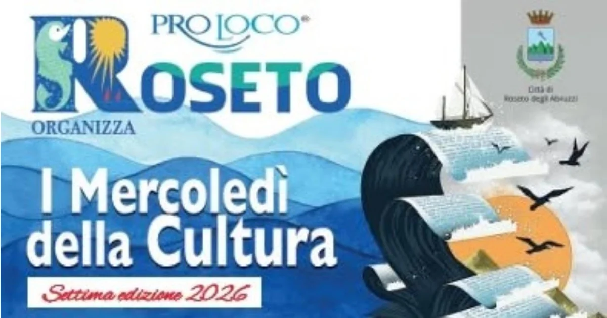 Roseto degli Abruzzi - I Mercoledì della Cultura
