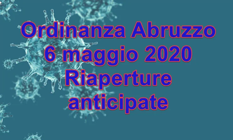 Anticipata al 18 Maggio in Abruzzo la riapertura di esercizi commerciali e servizi alla persona