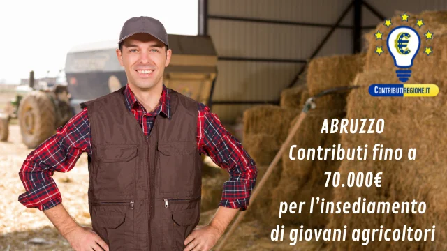 Bando 2026: Contributi a giovani agricoltori abruzzesi