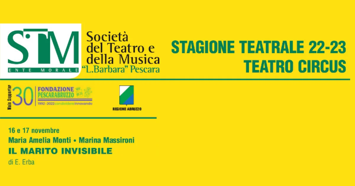 Stagione Teatrale 2022 – 2023 Società del Teatro e della Musica “Luigi Barbara” – Pescara PE