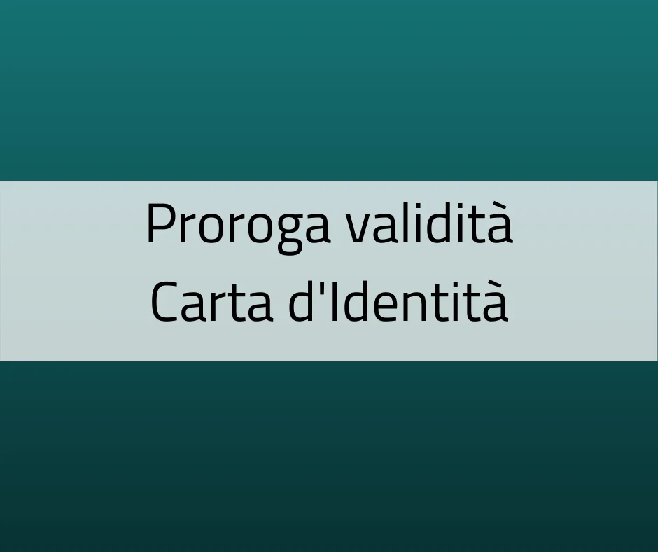 Castiglione Messer Raimondo - Proroga Carta d'Identità