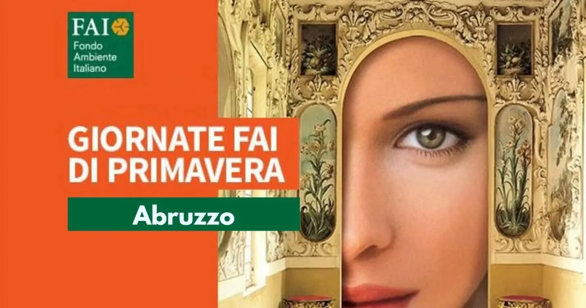 Abruzzo - Giornate FAI di Primavera 2024