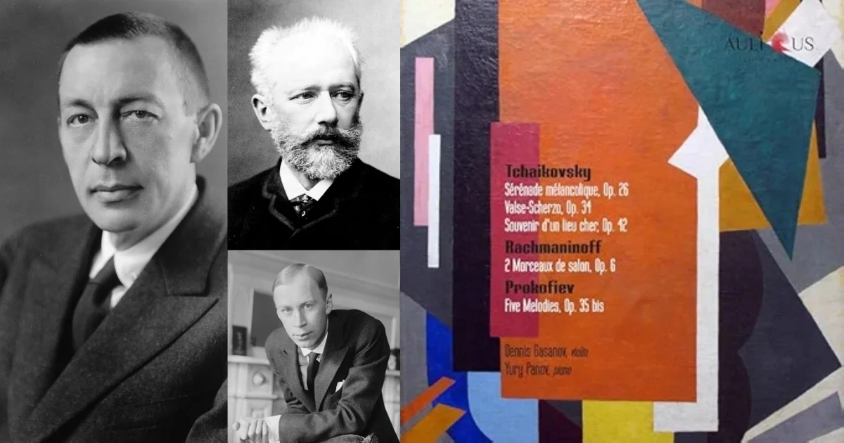 'Aulicus Classics Club'. Salotto di approfondimenti musicali - Pyotr Ilyich Tchaikovsky - Sergei Vasilyevich Rachmaninoff - Sergej Sergeevic Prokofiev