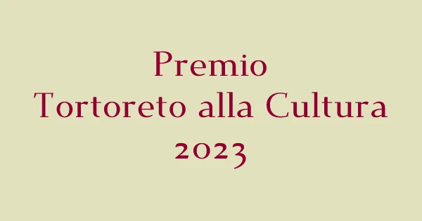 XVIII Premio Tortoreto alla Cultura 2023